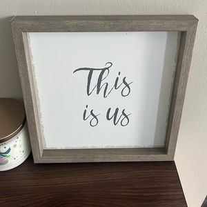 This is us sign